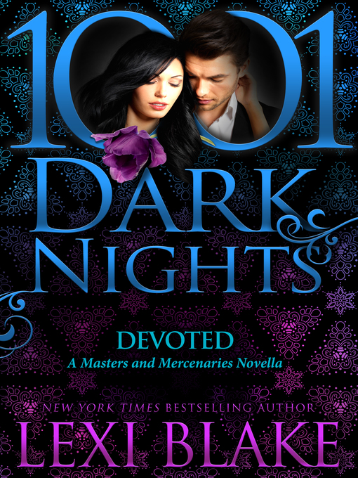 Title details for Devoted by Lexi Blake - Available